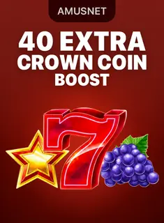 40 Extra Crown Coin Boost, slot by Amusnet