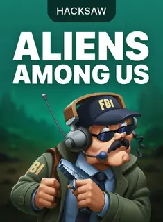 Aliens Among Us, slot by Hacksaw