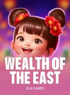 Wealth Of The East, slot by Ela Games